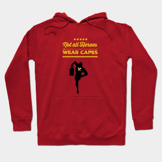 Hvac Not All Heroes Wear Capes Hoodie by The Hvac Gang